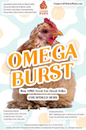 Omega Burst: Omega Rich Treat For Great Eggs & Feathers!